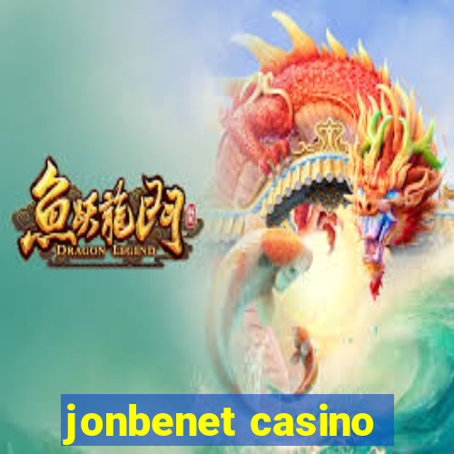 jonbenet casino